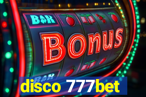 disco 777bet